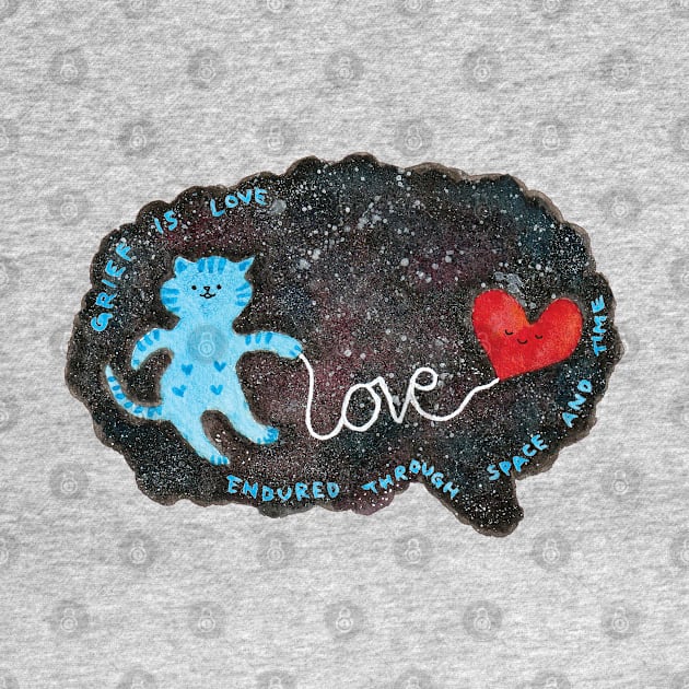 Grief Is Love Blue Cat Galaxy Brain by bittergodart